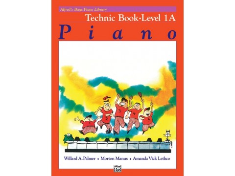 Alfred's Basic Piano Library: Technic Book 1A