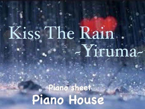 Kiss The Rain - Yiruma piano sheet