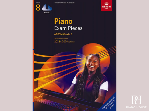 GRADE 8 ABRSM - Piano Exam Pieces 2023 & 2024 - No CD