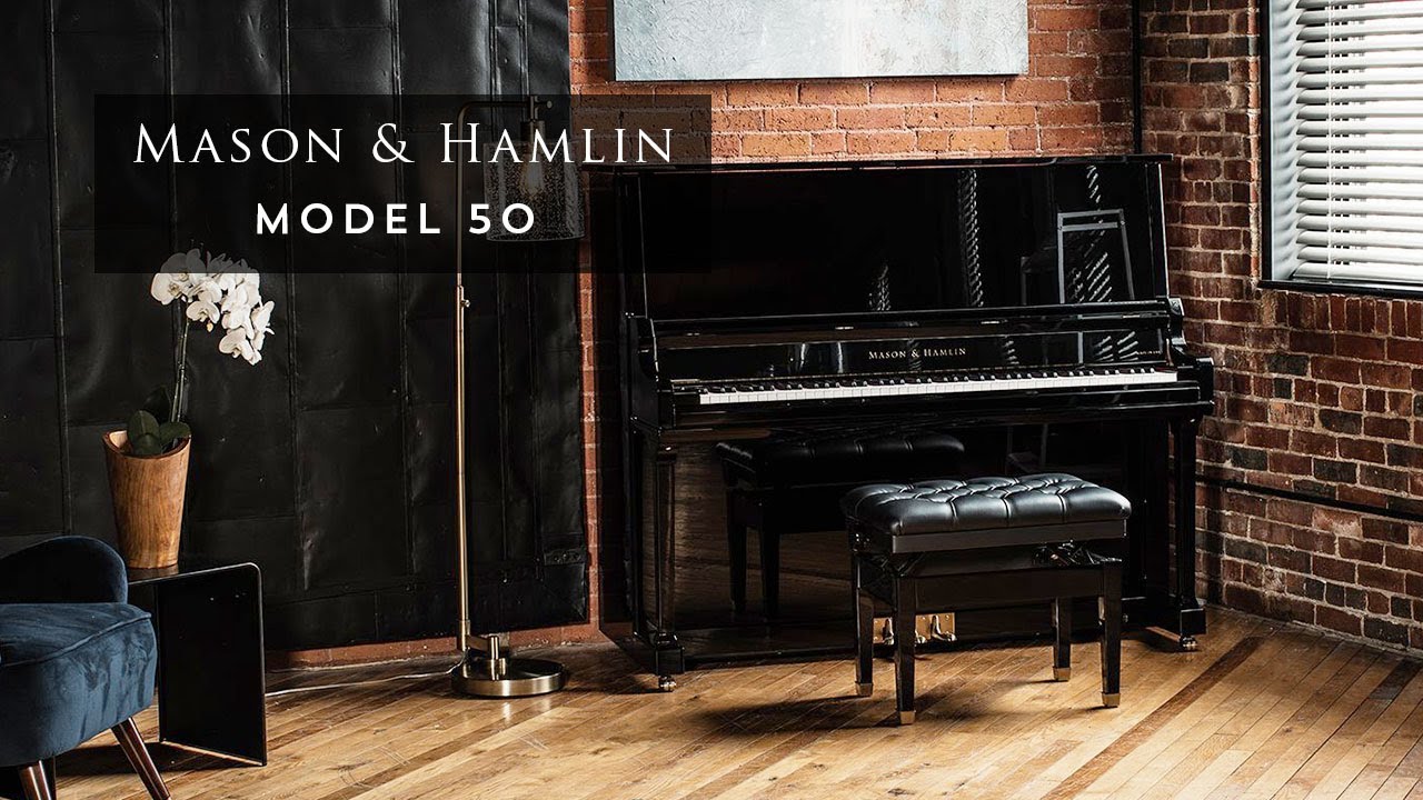 Mason & Hamlin